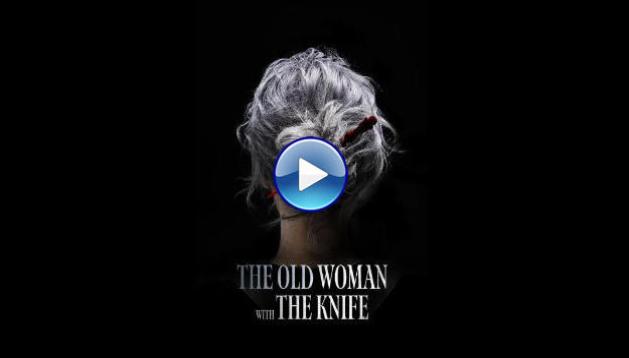 The Old Woman with the Knife (2025) BluRay Full Movie Watch Online Free