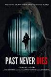 The Past Never Dies (2019)