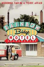 The Rainbow Bridge Motel (2018)