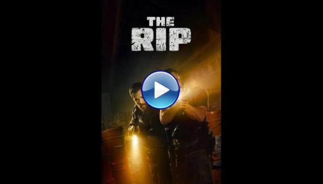 The Rip (2026) HD Full Movie Watch Online Free