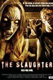 The Slaughter (2006)