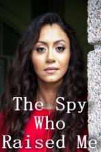 The Spy Who Raised Me (2018)