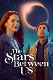 The Stars Between Us (2026) HD Full Movie Watch Online Free