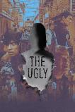 The Ugly (2025) HD Full Movie Watch Online Free