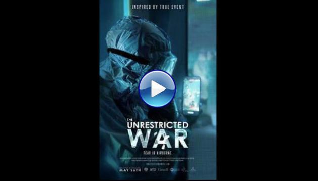 The Unrestricted War (2025) HD Full Movie Watch Online Free