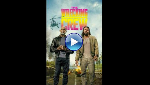 The Wrecking Crew (2026) HD Full Movie Watch Online Free