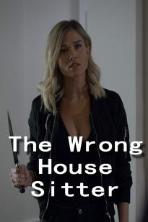 The Wrong House Sitter (2020)