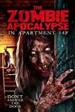 The Zombie Apocalypse in Apartment 14F (2019)