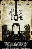 Thy Will Be Done (2025) HD Full Movie Watch Online Free