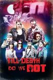 Till Death Do We Rot (2019) HD Full Movie Watch Online Free