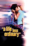 A Life Less Ordinary (1997)