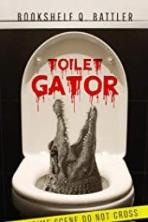 Toilet Gator (2017)
