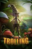 Trolling (2020) HD Full Movie Watch Online Free