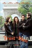 Trust the Man (2005)