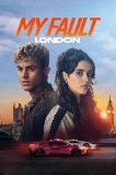 My Fault: London (2025)
