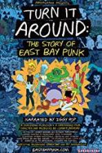 Turn It Around: The Story of East Bay Punk (2017)