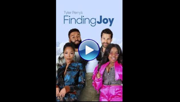 Tyler Perry's Finding Joy (2025) HD Full Movie Watch Online Free