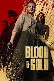 Blood & Gold (2023)