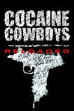 Cocaine Cowboys: Reloaded (2014)