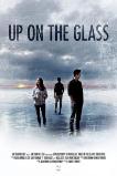 Up on the Glass (2020)