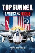 Top Gunner: America vs. Russia (2023)