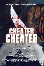 Cheater, Cheater (2024)