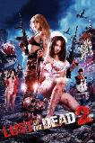 Rape Zombie: Lust of the Dead 2 (2013)