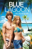 Blue Lagoon: The Awakening (2012)