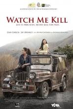 Watch Me Kill (2019)