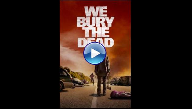 We Bury the Dead (2026) HDTS Full Movie Watch Online Free