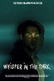 Whisper in the dark (2025) HD Full Movie Watch Online Free