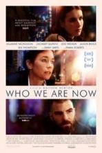 Who We Are Now (2017)