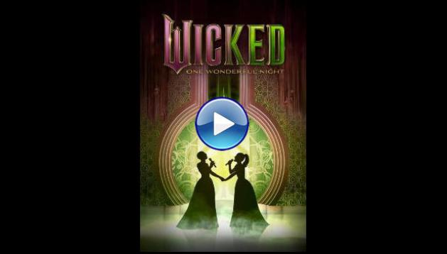 Wicked: One Wonderful Night (2025) HD Full Movie Watch Online Free