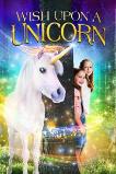 Wish Upon A Unicorn (2020) HD Full Movie Watch Online Free