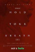Hold Your Breath (2024)