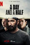 A Day and a Half (2023)