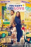 You Can't Teach Love (2024) HD Full Movie Watch Online Free