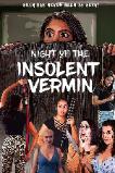 Night of the Insolent Vermin (2023)