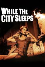 While the City Sleeps (1956)