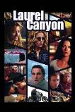 Laurel Canyon (2002)