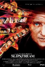 Slipstream (2007)