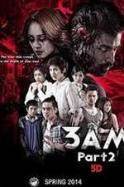 3 A.M. 3D: Part 2 (2014)