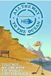 All the Way to the Ocean (2016)