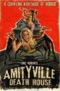 Amityville Death House (2015)