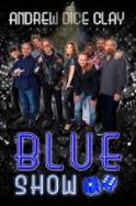 Andrew Dice Clay: The Blue Show (2015)