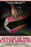 Attack of the Killer Donuts (2016)