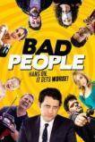 Bad People (2016)