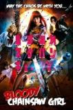 Bloody Chainsaw Girl (2016)