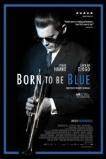 Born to Be Blue (2015 )