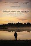 Coming Through the Rye ( 2015 )